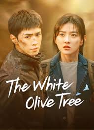 the white olive tree Chinese drama